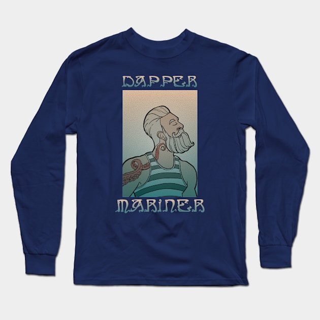 Dapper Mariner Long Sleeve T-Shirt by kgraybe1